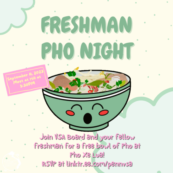 VSA's Annual Freshman Pho Night Flyer