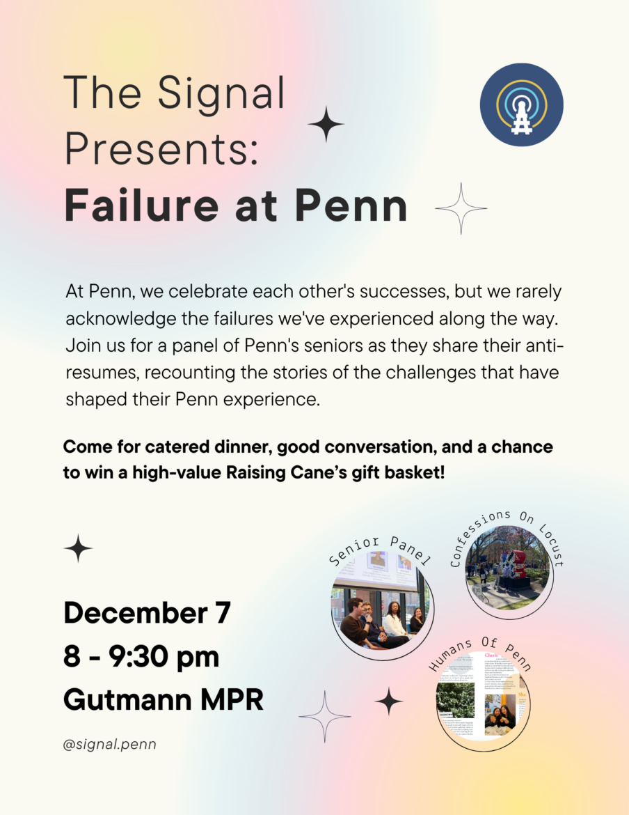 The Signal Presents: Failure at Penn flyer